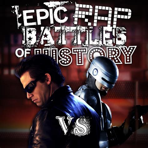 Terminator vs Robocop. Epic Rap Battles of History .